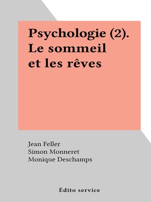 cover image of Psychologie (2). Le sommeil et les rêves